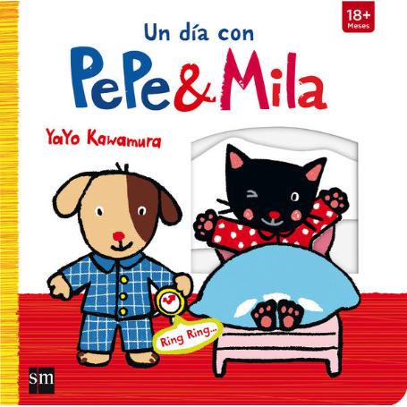 LIBRO UN DIA CON PEPE Y MILA